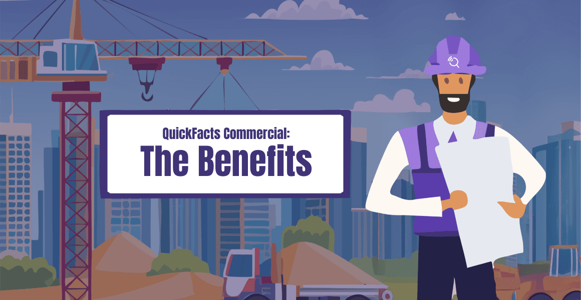 QuickFacts Commercial: Benefits for Brokers